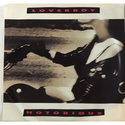 Loverboy Notorious Vinyl 7" USED