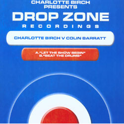 Charlotte Birch / Colin Barratt Let The Show Begin / Beat The Drums USED VINYL 12INCH