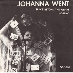 Johanna Went Slave Beyond The Grave / No U No USED VINYL 7INCH 45 RPM