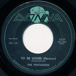 The Pentagons To Be Loved (Forever) USED VINYL 7INCH 45 RPM SINGLE STYRENE