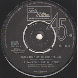 Junior Walker & The All Stars Gotta Hold On To This Feeling / I Ain't Going Nowhere USED VINYL 7INCH SINGLE 45 RPM