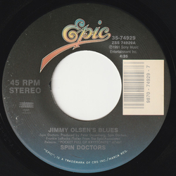 Spin Doctors Jimmy Olsen's Blues / Yo Mamas A Pajama Vinyl 7" USED