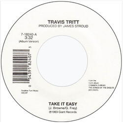 Travis Tritt Take It Easy USED VINYL 7INCH 45 RPM SINGLE