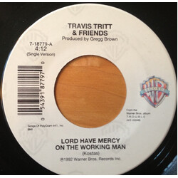 Travis Tritt Lord Have Mercy On The Working Man USED VINYL 7INCH 45 RPM SINGLE