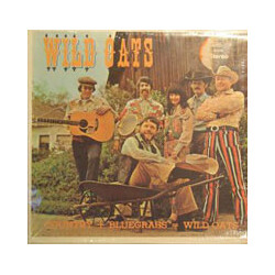 Wild Oats (4) Country + Bluegrass = Wild Oats Vinyl LP USED