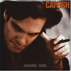 Catfish (8) Hiwire Girl USED VINYL 7INCH 45 RPM SINGLE