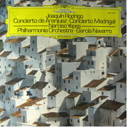 Joaquín Rodrigo / Narciso Yepes / Philharmonia Orchestra / Garcia Navarro Concierto De Aranjuez · Concierto Madrigal Vinyl LP USED