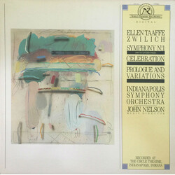 Ellen Taaffe Zwilich / Indianapolis Symphony Orchestra / John Nelson (5) Symphony No. 1 / Celebration / Prologue And Variations Vinyl LP USED