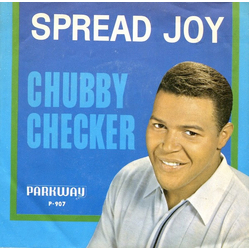 Chubby Checker Spread Joy Vinyl 7" USED