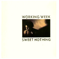Working Week Sweet Nothing USED VINYL 12INCH 45 RPM