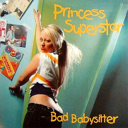 Princess Superstar Bad Babysitter USED VINYL 12INCH EP SINGLE