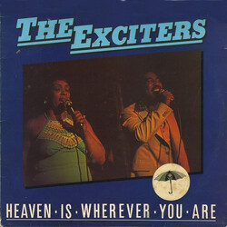 The Exciters Heaven Is Wherever You Are Vinyl LP USED