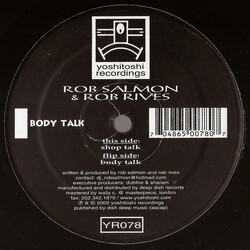 Rob Salmon / Rob Rives Shop Talk / Body Talk USED VINYL 12INCH 33 S RPM