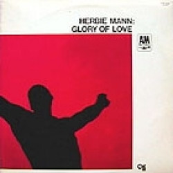 Herbie Mann Glory Of Love Vinyl LP USED