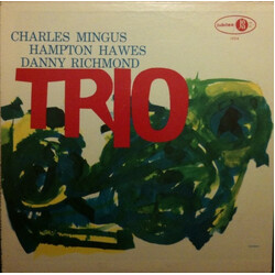 Charles Mingus / Hampton Hawes / Dannie Richmond Mingus Three Vinyl LP USED