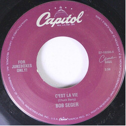 Bob Seger C'est La Vie USED VINYL 7INCH SINGLE JUKEBOX