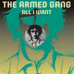 The Armed Gang All I Want USED VINYL 12INCH 45 RPM REISSUE