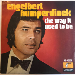 Engelbert Humperdinck The Way It Used To Be / A Good Thing Going USED VINYL 7INCH SINGLE 45 RPM