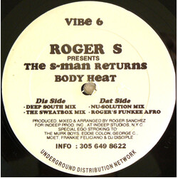 Roger Sanchez / The S-Man Body Heat USED VINYL 12INCH 33 S RPM