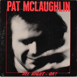 Pat McLaughlin All Right - OK! Vinyl LP USED