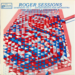 Roger Sessions / The Louisville Orchestra / Peter Leonard Symphony No. 7 / Divertimento For Orchestra Vinyl LP USED