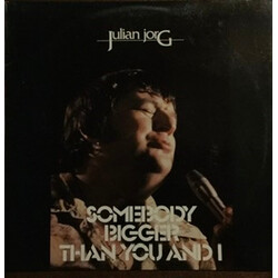 Julian Jorg Somebody Bigger Than You And I Vinyl LP USED