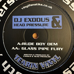 DJ Exodus / Head Pressure Rude Boy Dem / Glass Pipe Fury USED VINYL 12INCH LIMITED EDITION REISSUE