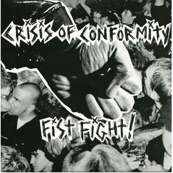 Crisis Of Conformity Fist Fight! USED VINYL 7INCH 45 RPM