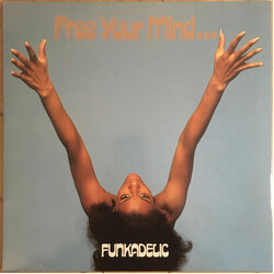 Funkadelic Free Your Mind And Your Ass Will Follow Vinyl LP USED