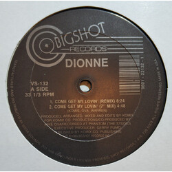 Dionne Come Get My Lovin' (Remix) USED VINYL 12INCH 33 S RPM