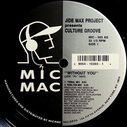 Jide Max Project / Culture Groove (2) Without You  / I Want You USED VINYL 12INCH 33 S RPM