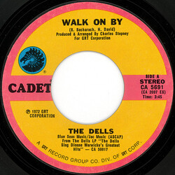 The Dells Walk On By Vinyl 7" USED