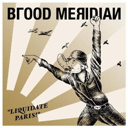Blood Meridian Liquidate Paris! Vinyl LP USED