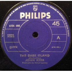 John Kerr (2) The Dark Island USED VINYL 7INCH 45 RPM SINGLE