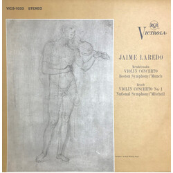 Jaime Laredo / Felix Mendelssohn-Bartholdy / Max Bruch / Boston Symphony Orchestra / Charles Munch / National Symphony Orchestra / Howard Mitchell Vio