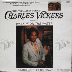 Charles Vickers Walkin' On The Water Vinyl LP USED