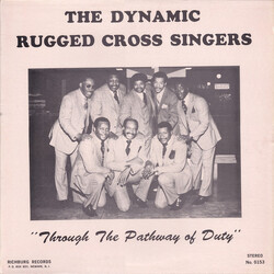 The Dynamic Rugged Cross Singers Through The Pathway Of Duty Vinyl LP USED