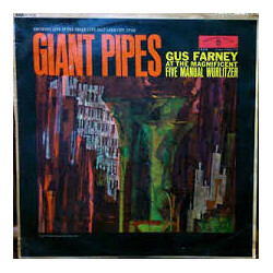 Gus Farney Giant Pipes Vinyl LP USED