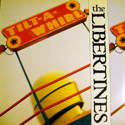 The Libertines (2) Tilt-A-Whirl Vinyl LP USED