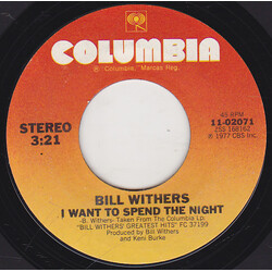 Bill Withers I Want To Spend The Night USED VINYL 7INCH 45 RPM SINGLE