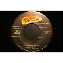 Theola Kilgore The Love Of My Man USED VINYL 7INCH 45 RPM SINGLE