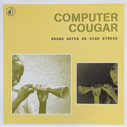 Computer Cougar Rough Notes On High Stress Vinyl LP USED