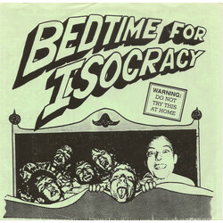 Isocracy Bedtime For Isocracy USED VINYL 7INCH 45 RPM REPRESS