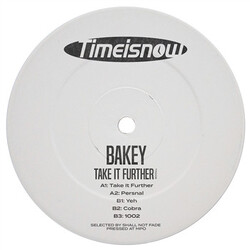 Bakey (2) Take It Further EP USED VINYL 12INCH 33 S RPM EP