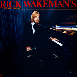Rick Wakeman Rick Wakeman's Criminal Record Vinyl LP USED