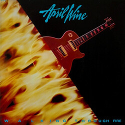 April Wine Walking Through Fire Vinyl LP USED