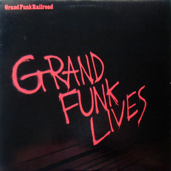 Grand Funk Railroad Grand Funk Lives Vinyl LP USED
