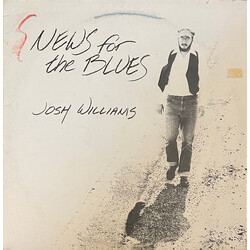 Josh Williams (10) News For The Blues Vinyl LP USED