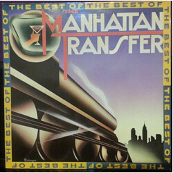 The Manhattan Transfer The Best Of The Manhattan Transfer Vinyl LP USED