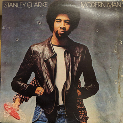 Stanley Clarke Modern Man Vinyl LP USED